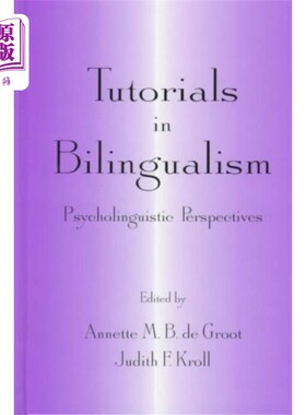 海外直订Tutorials in Bilingualism 双语教程