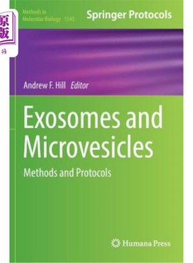 海外直订Exosomes and Microvesicles: Methods and Protocols 外泌体和微泡:方法和协议
