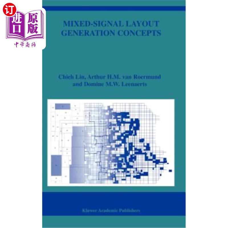 海外直订Mixed-Signal Layout Generation Concepts 混合信号布局生成概念