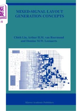 海外直订Mixed-Signal Layout Generation Concepts 混合信号布局生成概念
