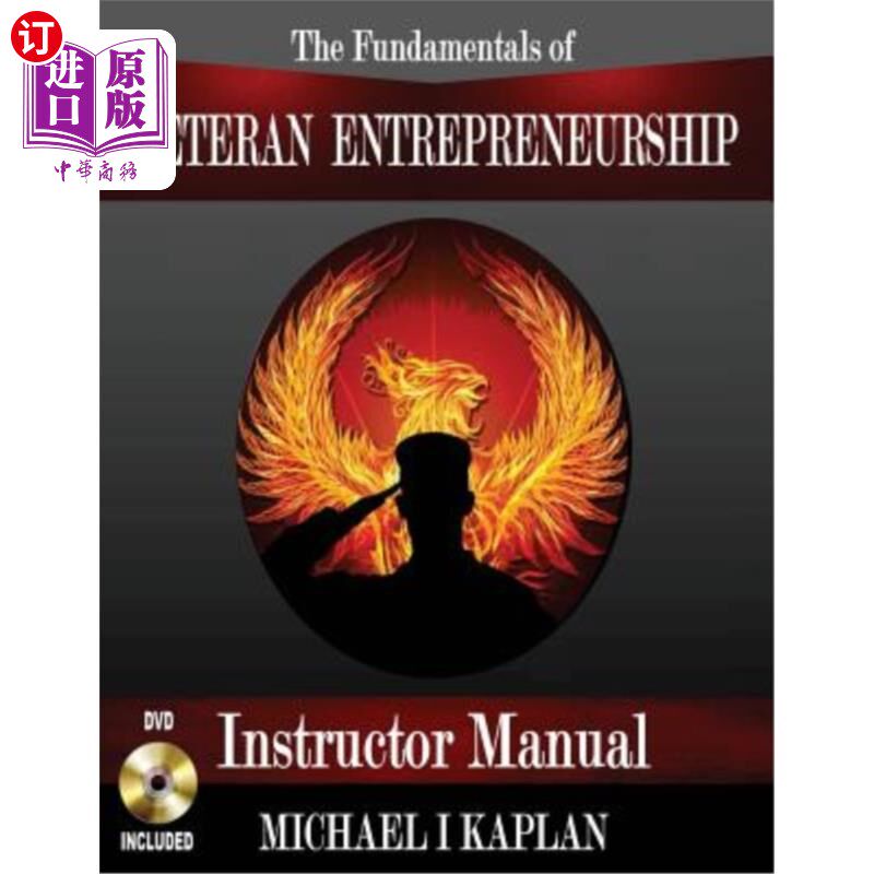 海外直订The Fundamentals of Veteran Entrepreneurship: Instructor Manual 《老兵创业基础:指导手册》