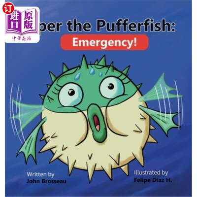 海外直订Piper the Pufferfish: Emergency! 吹笛的河豚：紧急情况！