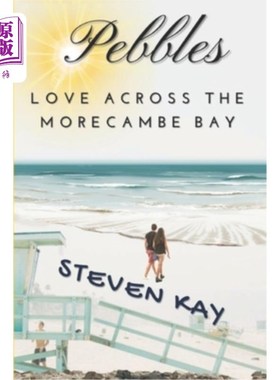 海外直订Pebbles: Love Across The Morecambe Bay 《爱在莫克姆湾