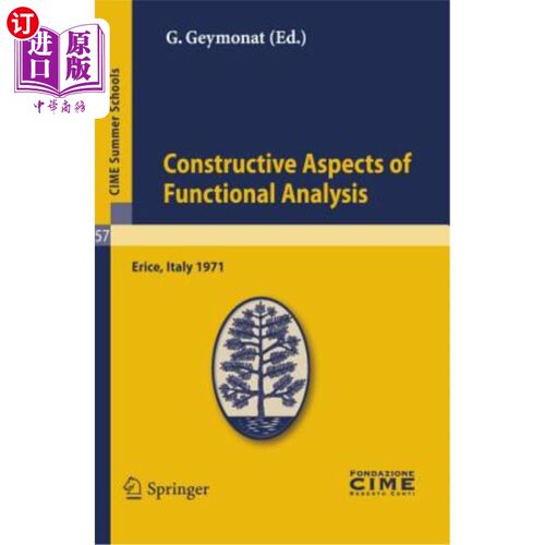 海外直订Constructive Aspects of Functional Analysis 功能分析的建设性方面