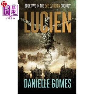 Lucien Book EVE 海外直订Lucien Duology 论 吕西安二元 Two 第2册 the 吕西安