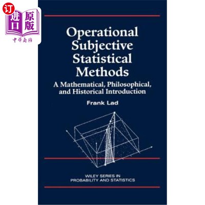 海外直订Operational Subjective Statistical Methods: A Mathematical, Philosophical, and H 操作主观统计方法：数学，哲