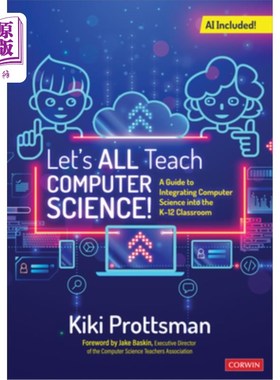 海外直订Let′s All Teach Computer Science!: A Guide to Integrating Computer Science 让我们一起教计算机科学吧！