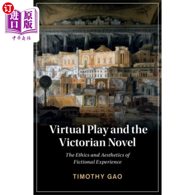 海外直订Virtual Play and the Victorian Novel 虚拟游戏与维多利亚小说