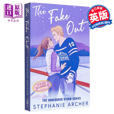 现货 Vancouver Storm系列 第2部 虚假的 The Fake Out 英文原版  Stephanie 北美晋江爱情小说【中商原版】