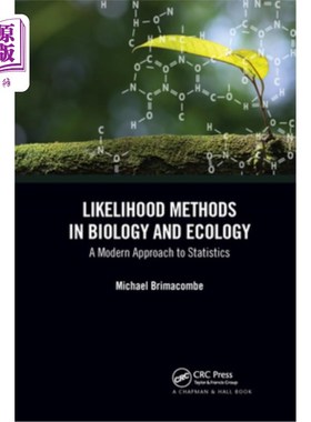海外直订Likelihood Methods in Biology and Ecology: A Modern Approach to Statistics 生物学和生态学中的似然方法:统计