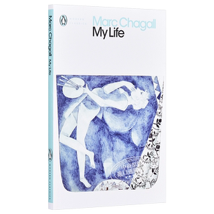 马克·夏加尔：我的一生 进口艺术 Marc Chagall: My Life 企鹅出版 超现实主义大师艺术历史【中商原版】