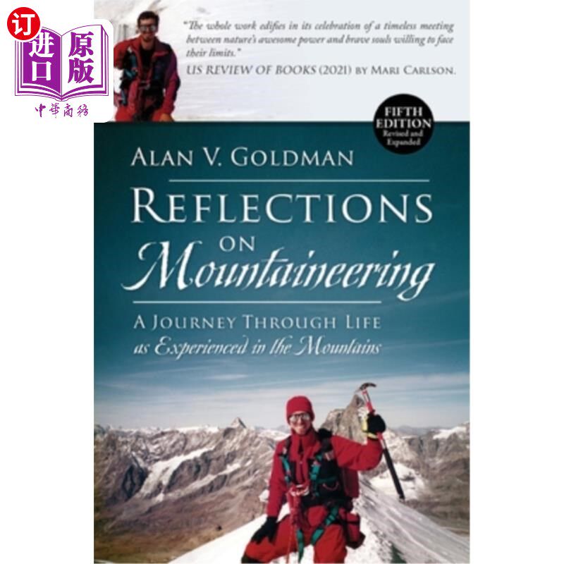 海外直订Reflections on Mountaineering: A Journey Through Life as Experienced in the Moun 登山的思考:在山上经历的人