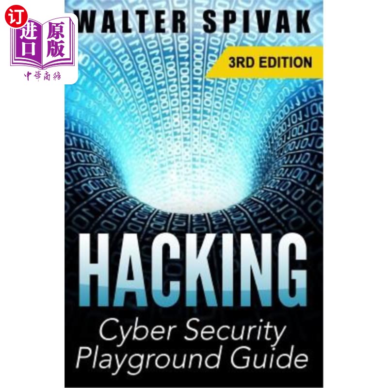 海外直订Hacking: Viruses and Malware, Hacking an Email Address and Facebook page, and mo 黑客：病毒和恶意软件，黑客