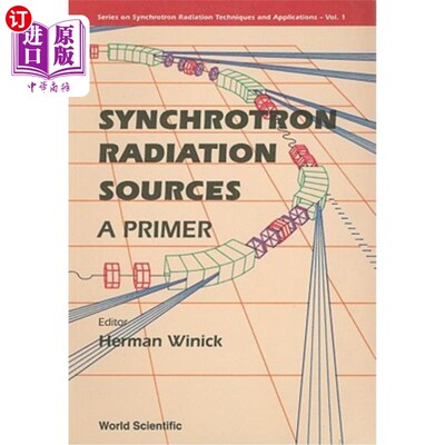 海外直订Synchrotron Radiation Sources - A Primer 同步辐射源-入门
