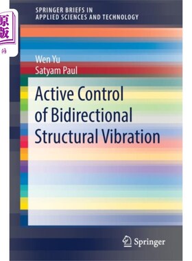 海外直订Active Control of Bidirectional Structural Vibra... 双向结构振动的主动控制