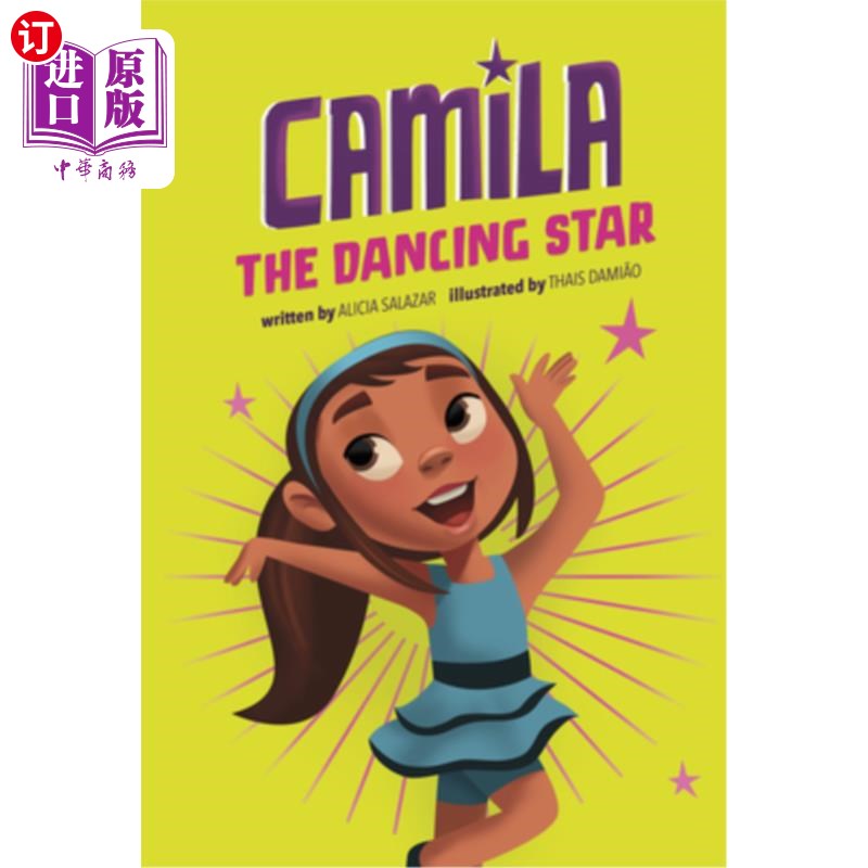 海外直订Camila the Dancing Star 舞蹈之星卡米拉图片