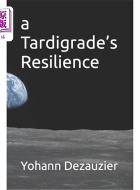 海外直订A Tardigrade's Resilience 节肢动物的适应能力