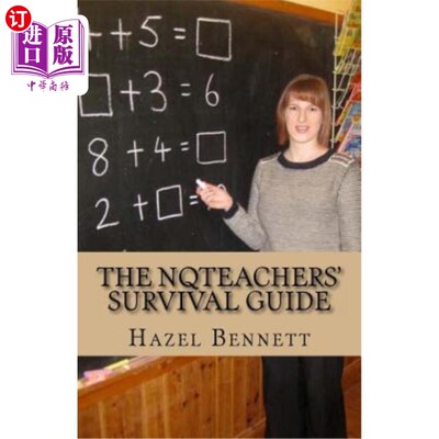 海外直订The NQTeachers' Survival Guide: How to pass your induction year with flying colo NQTeachers