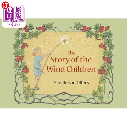海外直订The Story of the Wind Children: Mini Edition 风儿的故事：迷你版