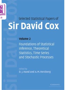 海外直订Selected Statistical Papers of Sir David Cox: Volume 2, Foundations of Statistic