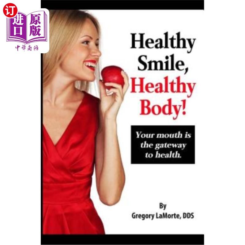 海外直订医药图书healthy smile, healthy body!
