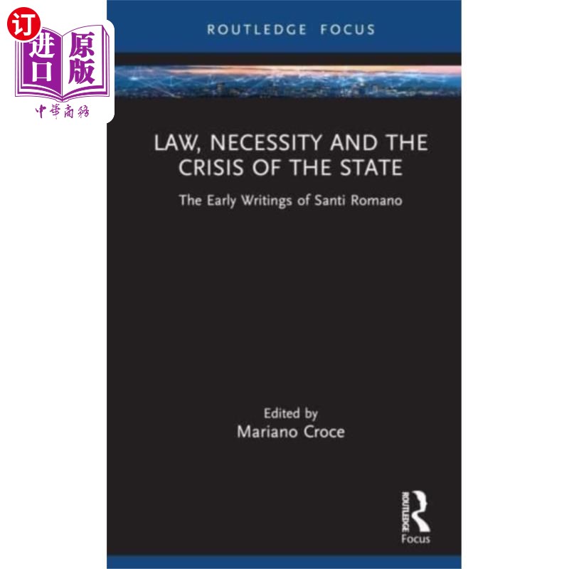 海外直订Law, Necessity, and the Crisis of the State 法律、必要性和国家危机