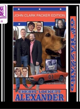 海外直订My Hero Is a Duke...of Hazzard John Clark Packer Edition 我的英雄是一位公爵……哈扎德·约翰·克拉克·帕克版