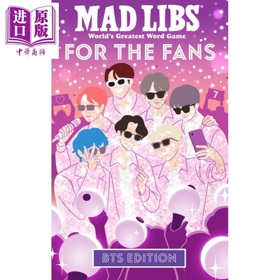 预售 疯狂填词 粉丝专属 BTS版 Mad Libs For the Fans BTS Edition 英文原版 Tyiana Combs Mad Libs【中商原版】