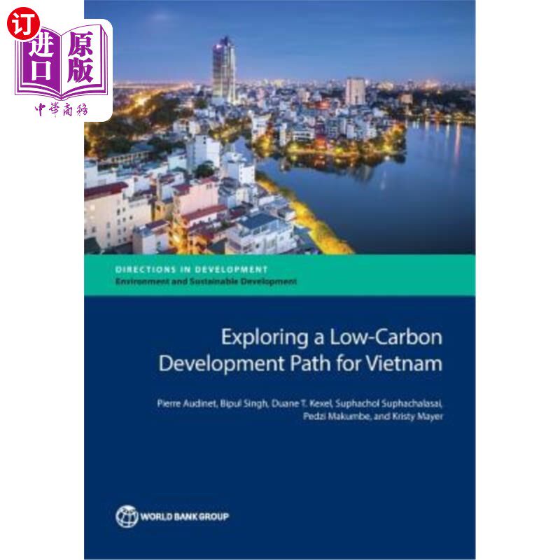 海外直订Exploring a Low-Carbon Development Path for Vietnam 探索越南低碳发展道路
