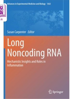 海外直订Long Noncoding RNA: Mechanistic Insights and Roles in Inflammation 长非编码RNA