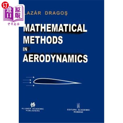 海外直订Mathematical Methods in Aerodynamics 空气动力学中的数学方法