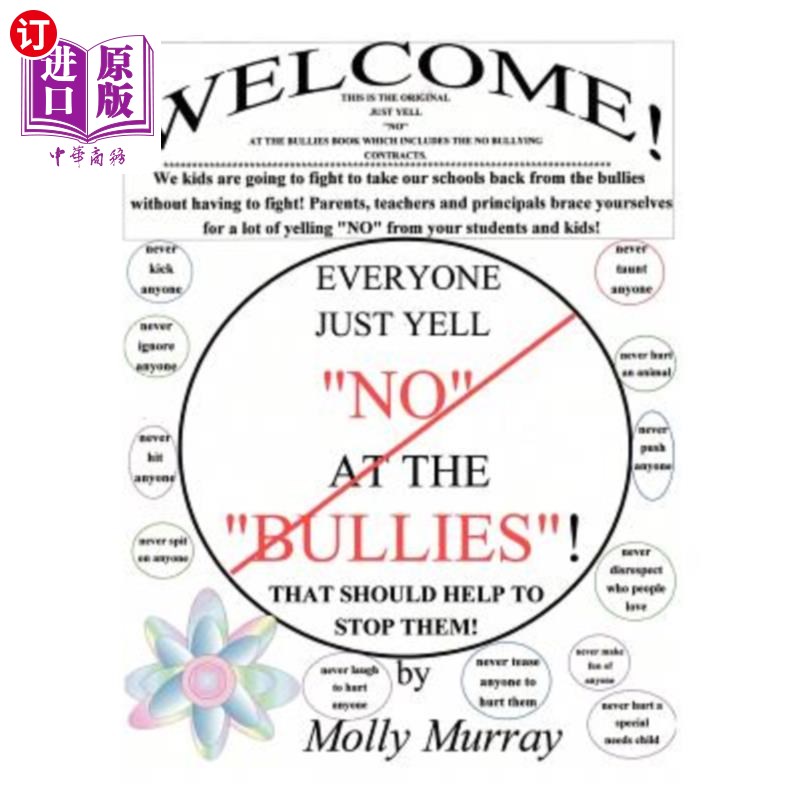 海外直订Everyone Just Yell No at the Bullies! That Should Help to Stop Them! 每个人都要对恶霸大吼不!这应该有助于阻使用感如何?