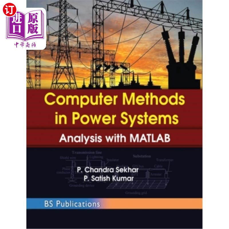 海外直订Computer Methods in Power Systems: Analysis with MATLAB 电力系统中的计算机方法:MATLAB分析