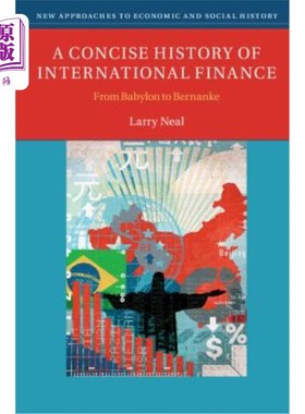 海外直订A Concise History of International Finance: From Babylon to Bernanke 国际金融简史