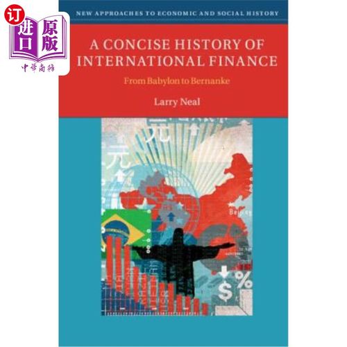 海外直订A Concise History of International Finance: From Babylon to Bernanke 国际金融简史