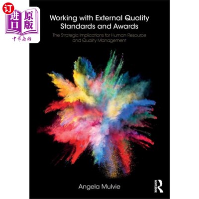海外直订Working with External Quality Standards and Awar... 与外部质量标准和奖项合作