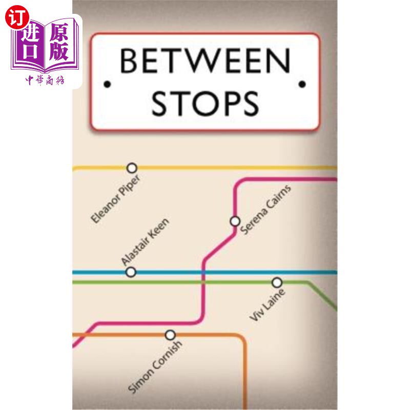 海外直订Between Stops: Anthology 中途：选集