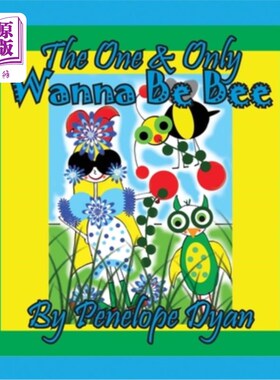 海外直订The One & Only Wanna be Bee 唯一&只想成为蜜蜂