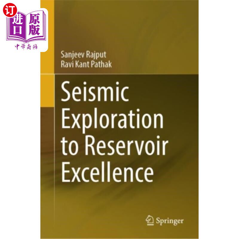海外直订Seismic Exploration to Reservoir Excellence 优选储层的地震勘探