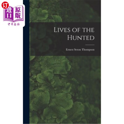 海外直订Lives of the Hunted 被猎杀者的生活