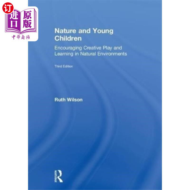 海外直订Nature and Young Children 自然与幼儿