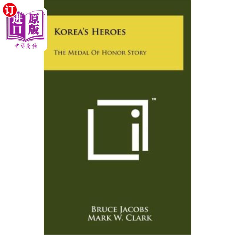 海外直订Korea's Heroes: The Medal of Honor Story 韩国英雄:荣誉勋章故事
