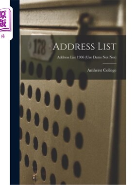 海外直订Address List; Address list 1906 (use dates not nos) 地址列表;1906年地址表(使用日期而不是编号)