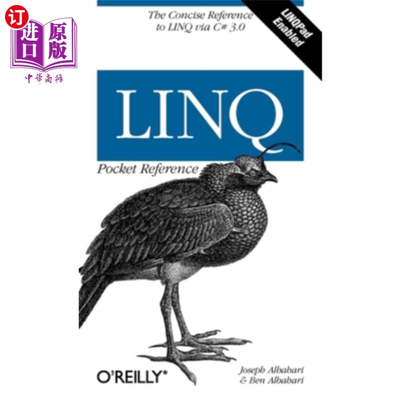 海外直订Linq Pocket Reference: Learn and Implement Linq for .Net Applications linq袖珍参考：学习并实现linq for.net
