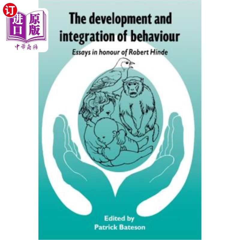 海外直订The Development and Integration of Behaviour 行为的发展与整合
