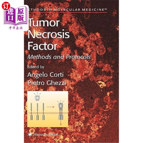 海外直订医药图书Tumor Necrosis Factor: Methods and Protocols 肿瘤坏死因子:方法与方案