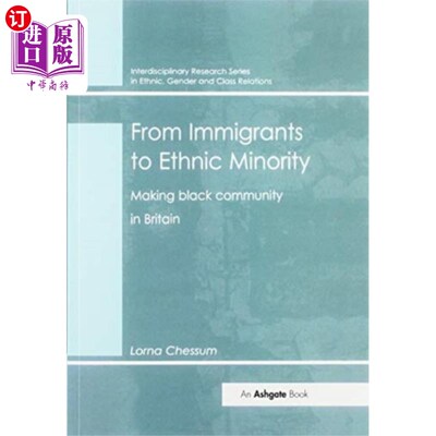 海外直订From Immigrants to Ethnic Minority 从移民到少数民族