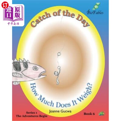 海外直订Catch of the Day: How Much Does It Weigh? 每日捕获:它有多重?