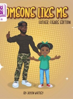 海外直订Someone like me: Father Figure Edition 像我这样的人:父亲形象版