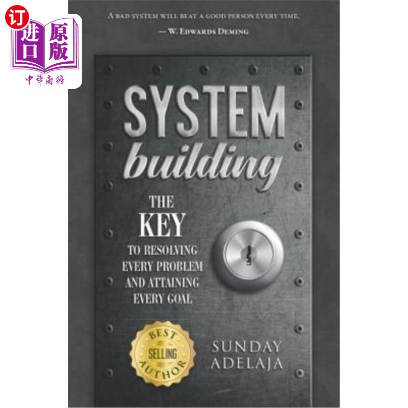 海外直订System Building: The Key to Resolving Every Problem and Attaining Every Goal 制度建设：解决每一个问题、实现